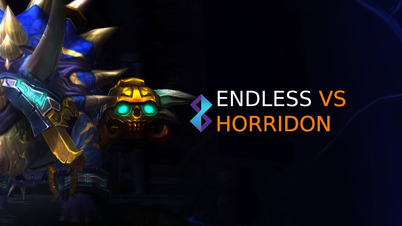 [MoP] Endless VS Horridon 10HC