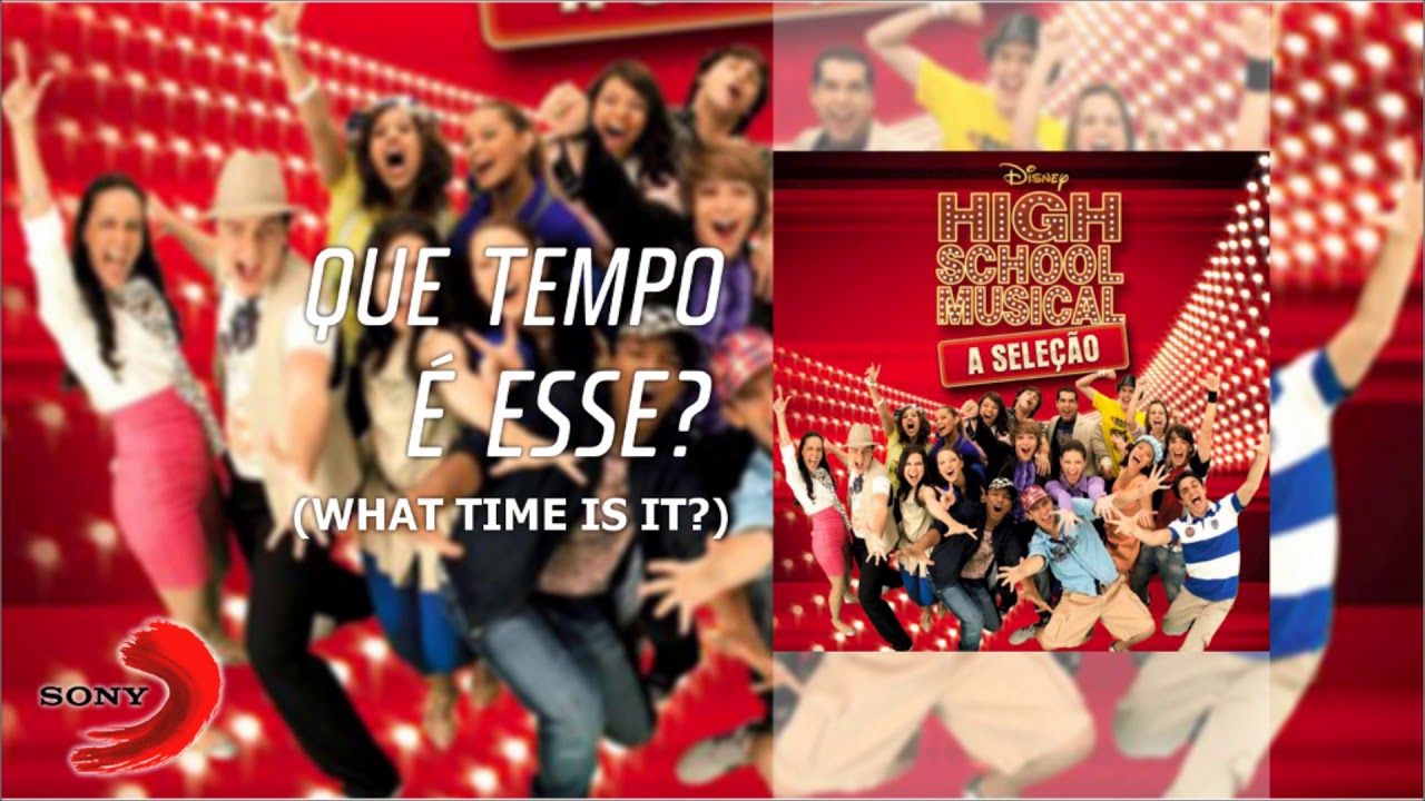 HSM a Seleção - Que Tempo é Esse? (What Time Is It?) - [Áudio Oficial]