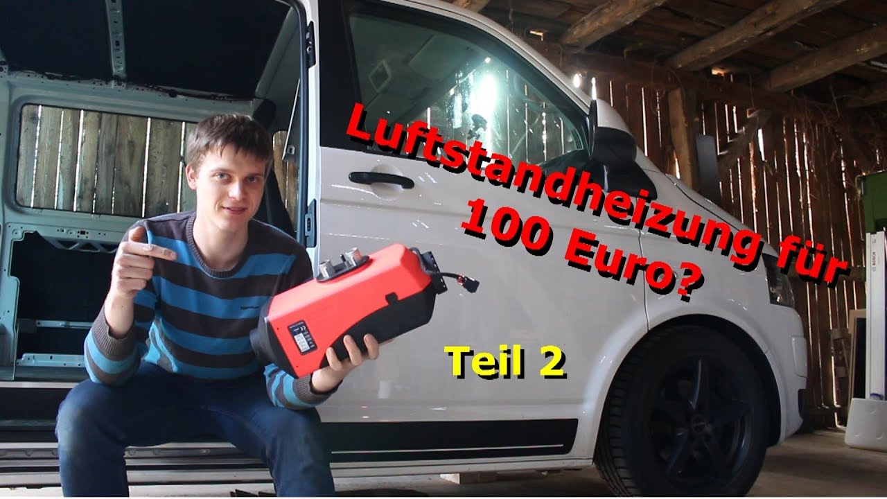 Luftstandheizung im VW T5 / T6 nachrüsten #2 // China Standheizung // Teil 9 // Camper Umbau