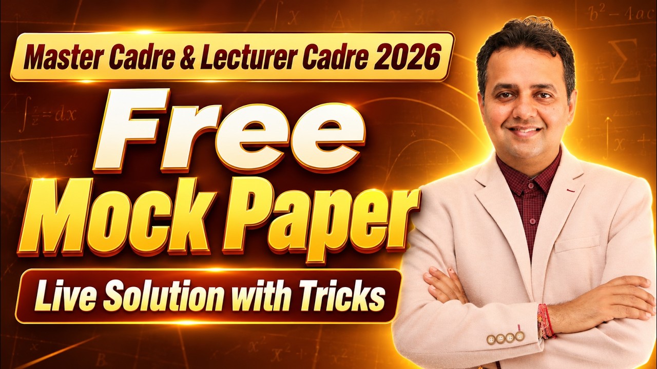 Master Cadre & Lecturer Cadre 2026 | FREE Mock Paper Live Solution with Tricks 🔥 | Maths