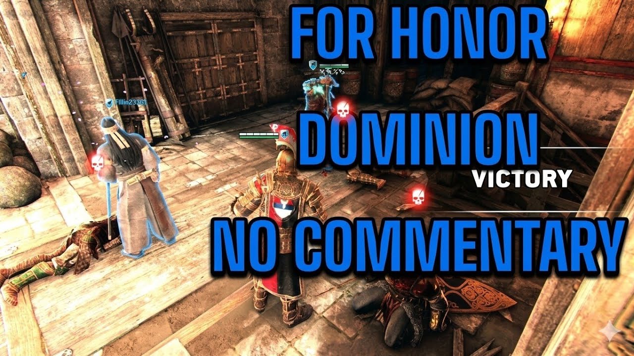 [For Honor] Clean Dominion games / No commentary