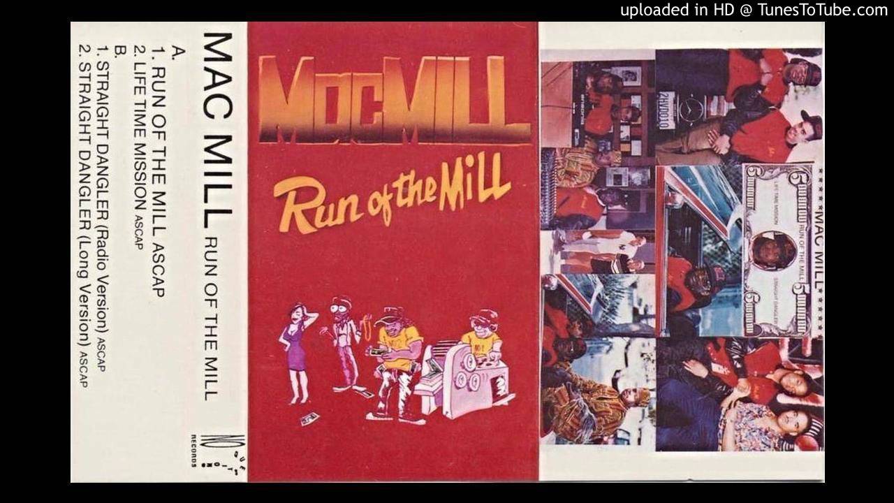 Mac Mill - Straight Dangler (Long Version)[1990 Oakland,CA]