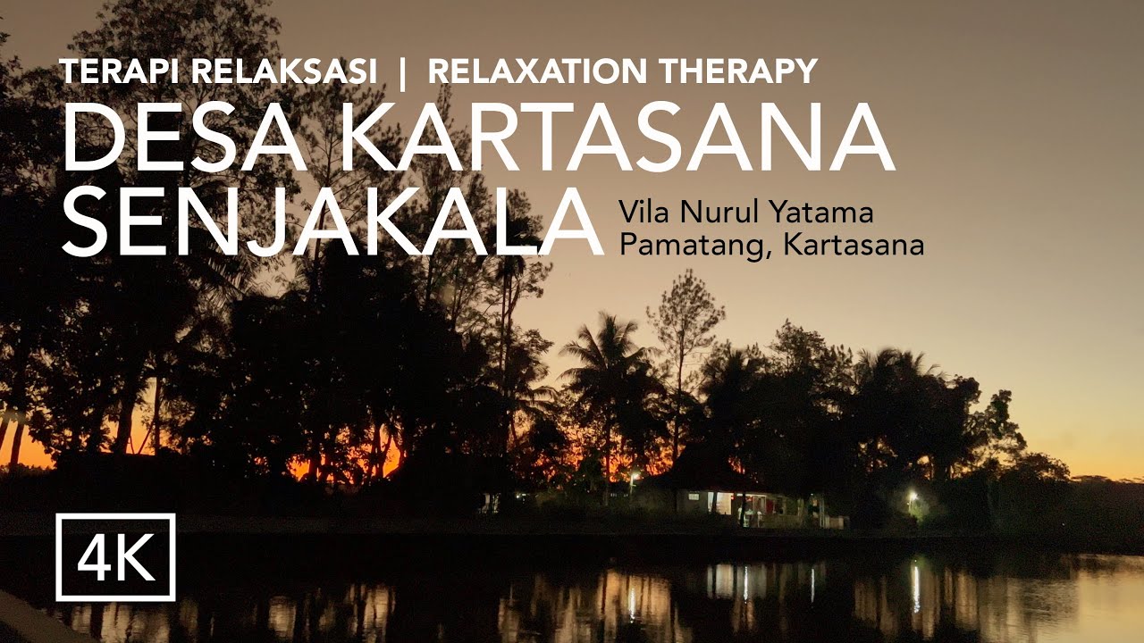 DESA KARTASANA SENJAKALA ▪︎ カルタサナ村で武器を楽しむ ▪︎ ASMR RELAKSASI ▪︎ RELAXATION THERAPY ▪︎ [4K]