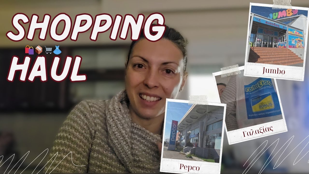 SHOPPING HAUL 🛍️ | Jumbo, Pepco, Lidl & Γαλαξίας | Τι αγόρασα! ✨ | VLOG | Galateia Taxidi