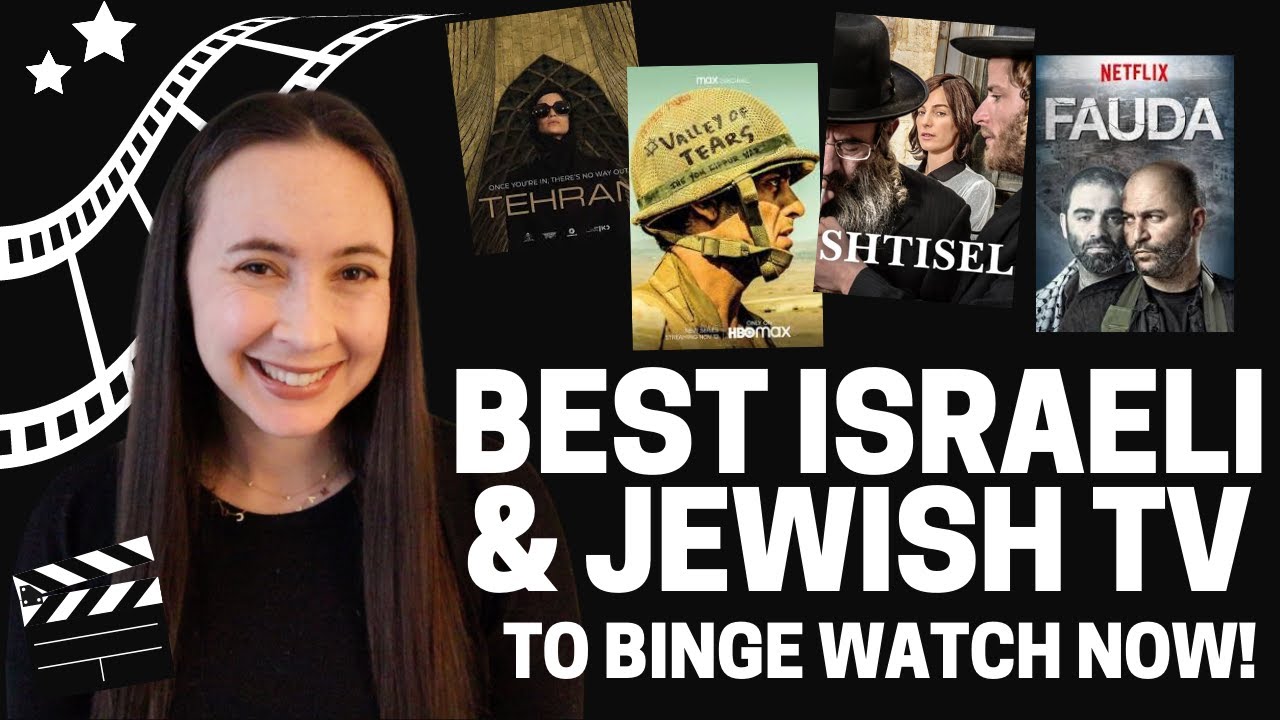*NEW* ISRAELI & JEWISH SHOWS TO BINGE WATCH RIGHT NOW!!!