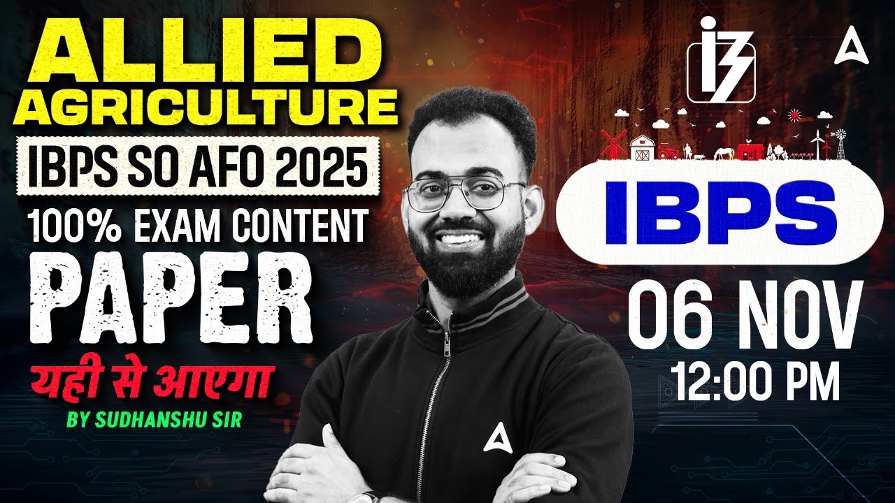 IBPS SO AFO Mains Preparation 2025 | IBPS AFO Marathon Classes | IBPS AFO Mains Allied Agriculture