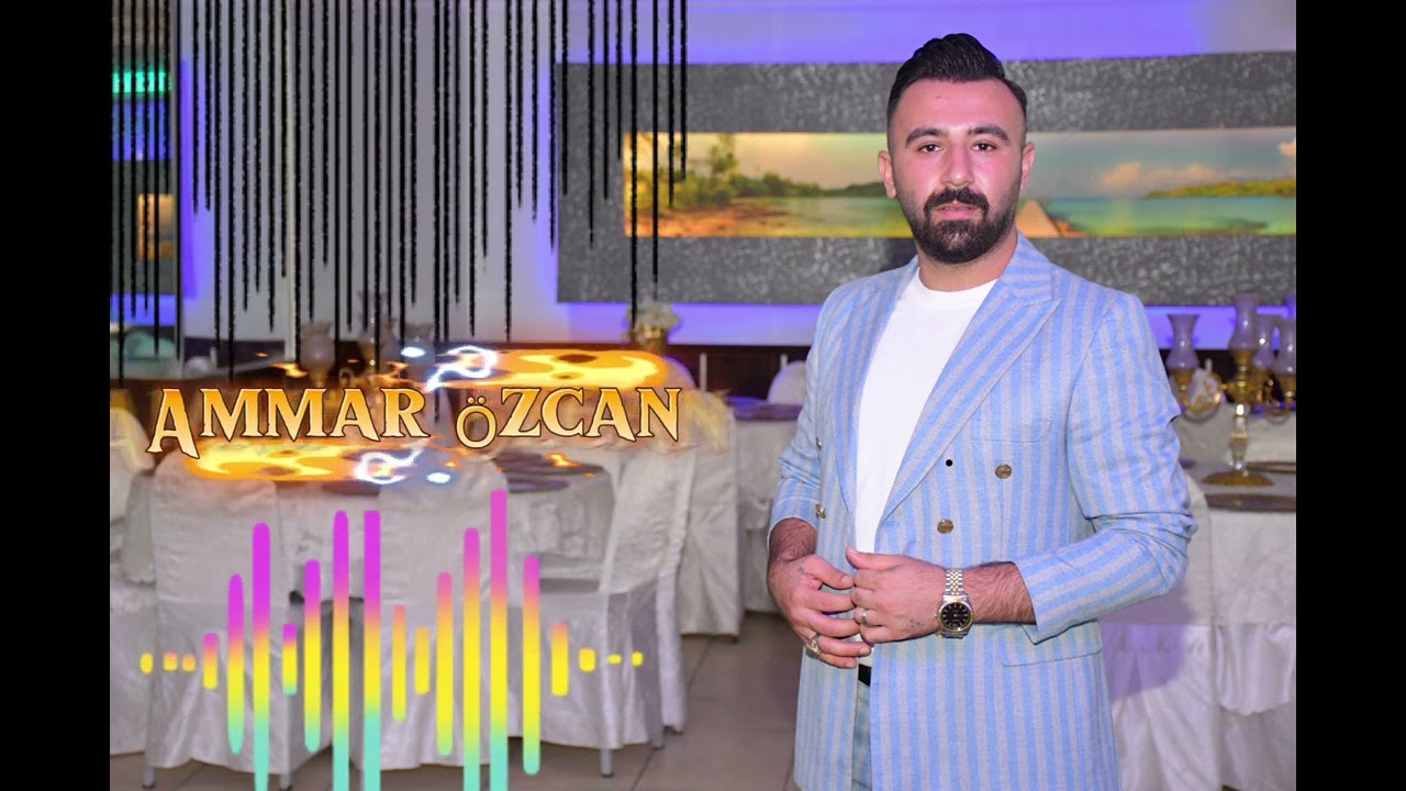 Ammar Özcan düğün şarkıları