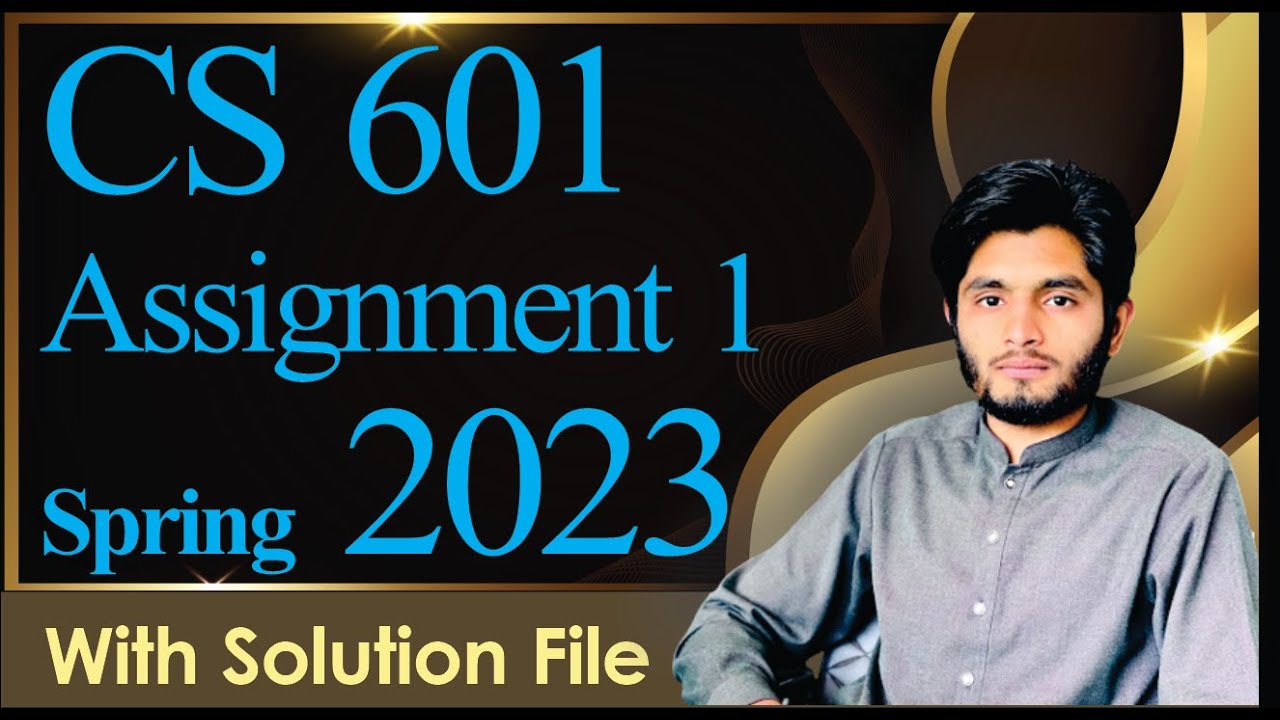 cs601 assignment 1 2023