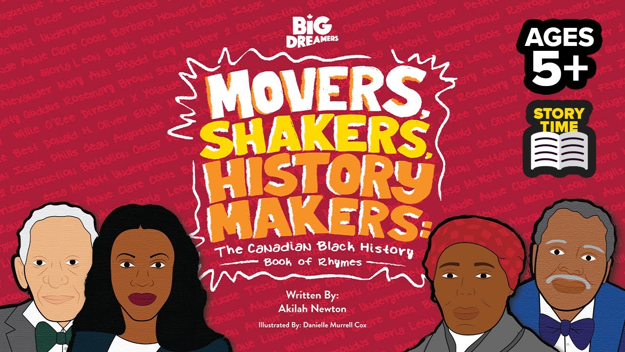 Book Reading: Movers Shakers, Canadian Black History for Kids, ReadAloud, Storytime by Akilah Newton
