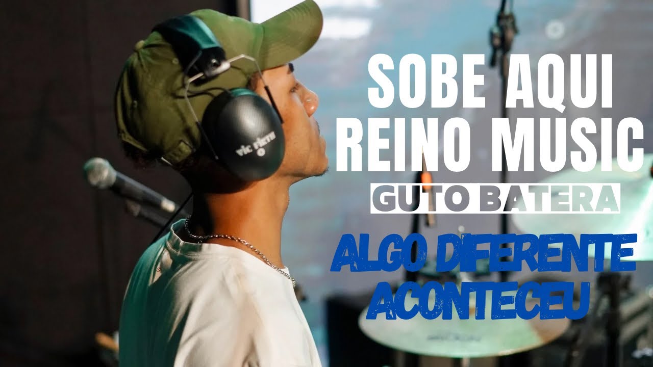 Guto Batera - Sobe Aqui Reino Music - Tava Sobrenatural ❤️‍🔥