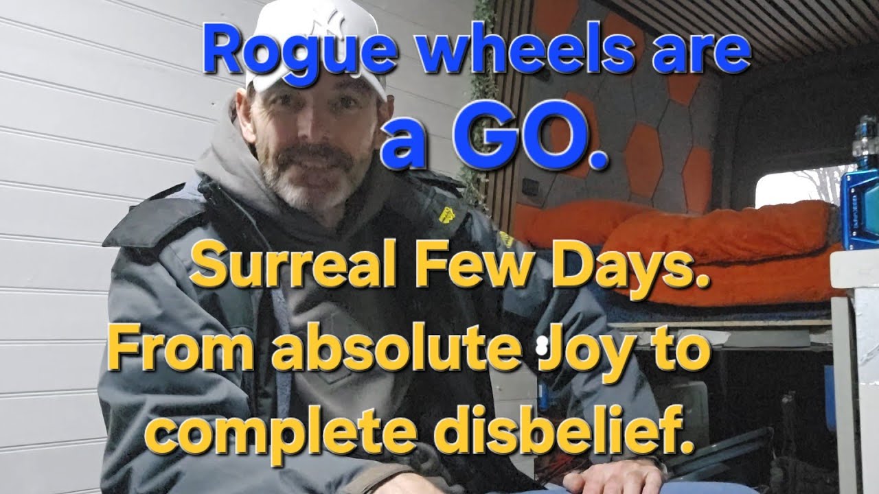 Full-time Vanlife. Rogue,s are a GO. So pleased with them. Staying positive mindset. 😊😊