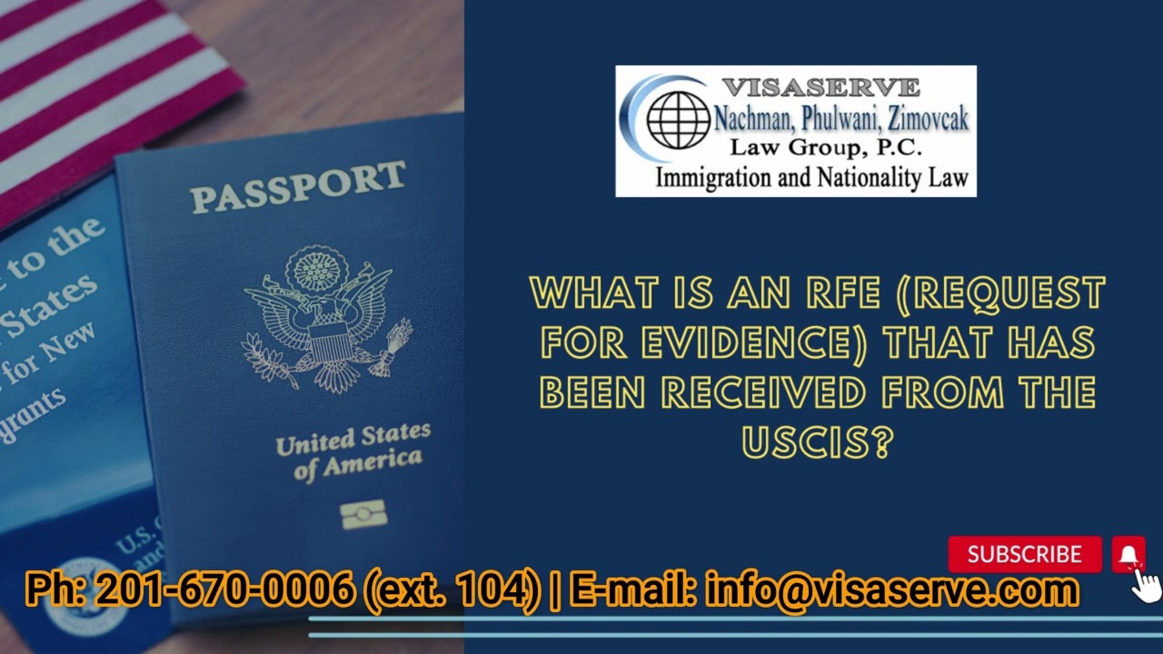 What is an RFE (Request for Evidence) that has been received from the USCIS? #RFE #immigration