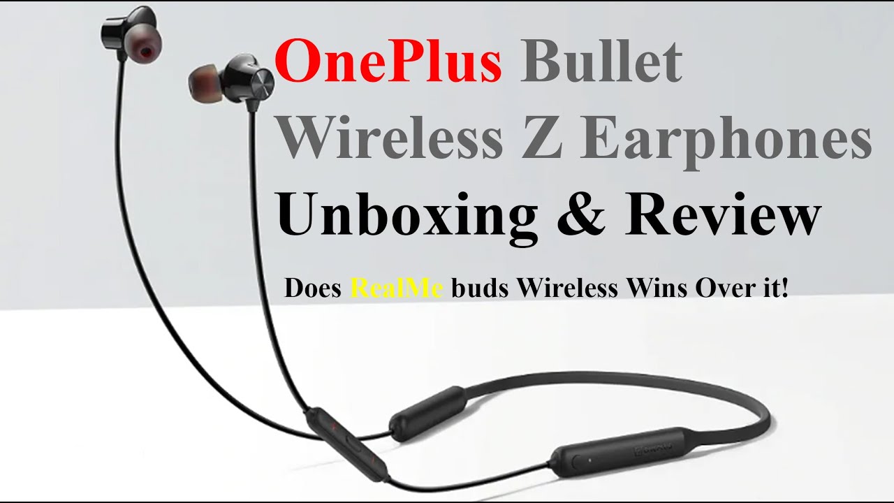 OnePlus Bullets Wireless Z Unboxing & Review ( vs RealMe Buds)