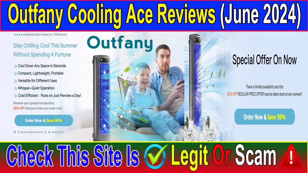 Outfany Cooling Ace Reviews (June 2024) Watch The Video & Know Product Details ! Scam Advice