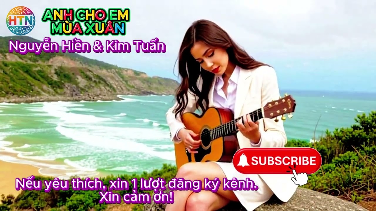 ANH CHO EM MÙA XUÂN   Nguyễn Hiền & Kim Tuấn 1