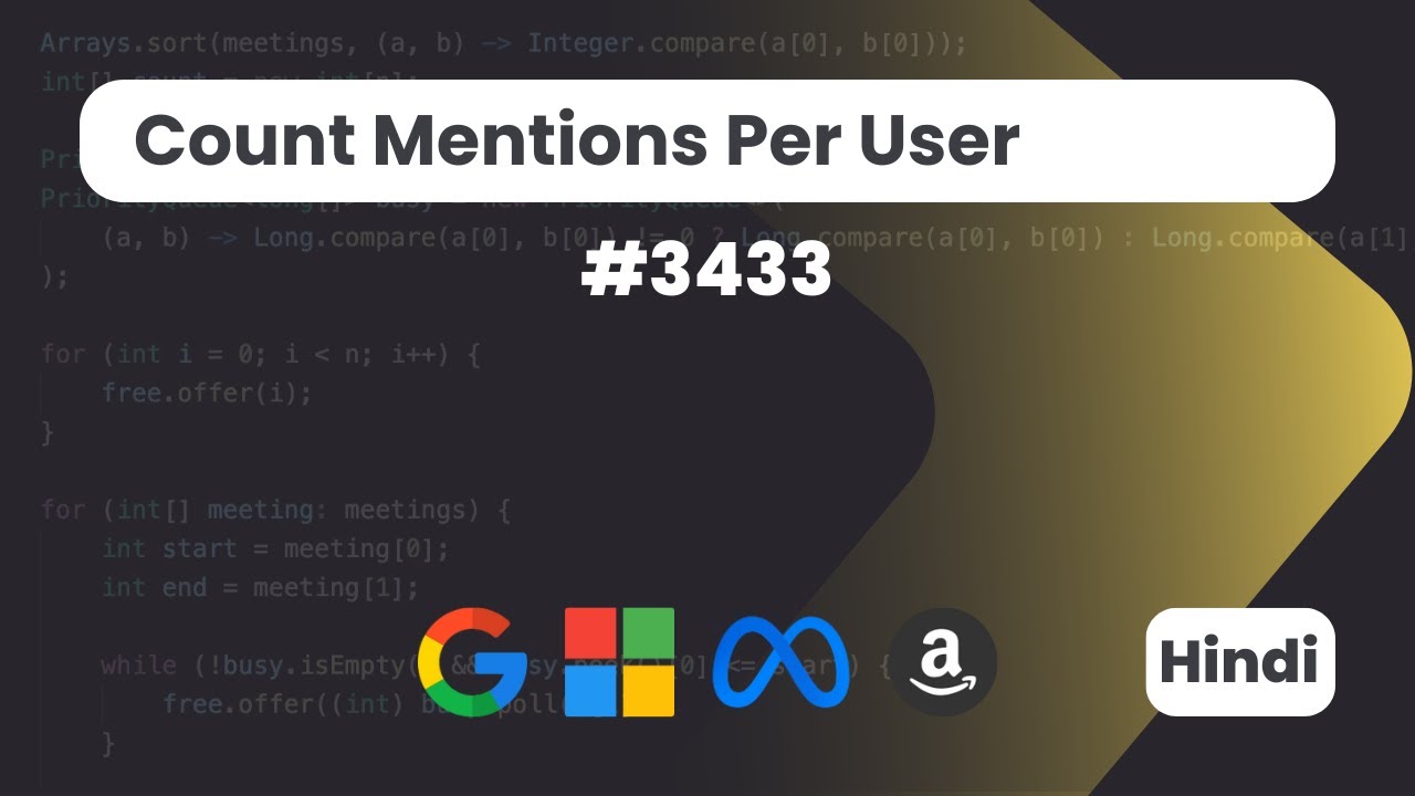 Count Mentions Per User | Leetcode 3433 | DSA | Hindi | Code With Deepak