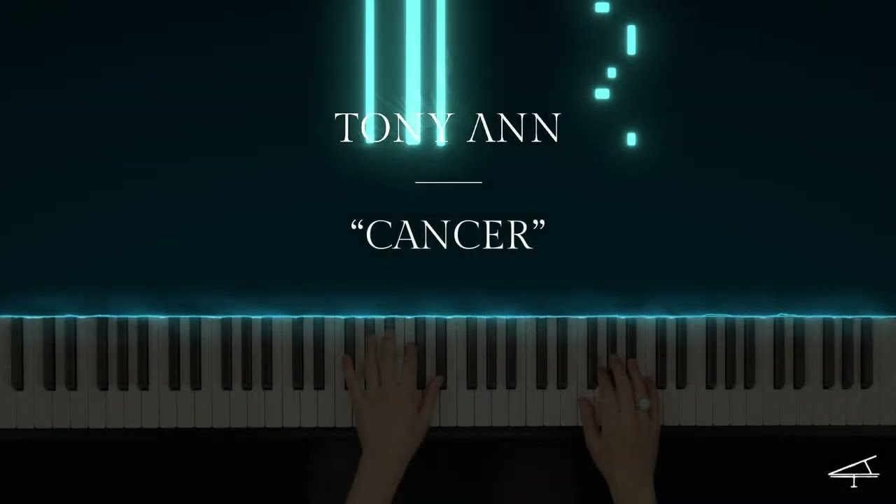 Tony Ann - CANCER 