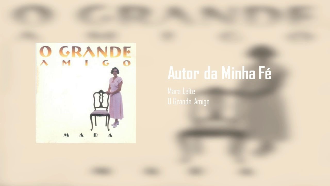 Mara Leite - Autor da Minha Fé