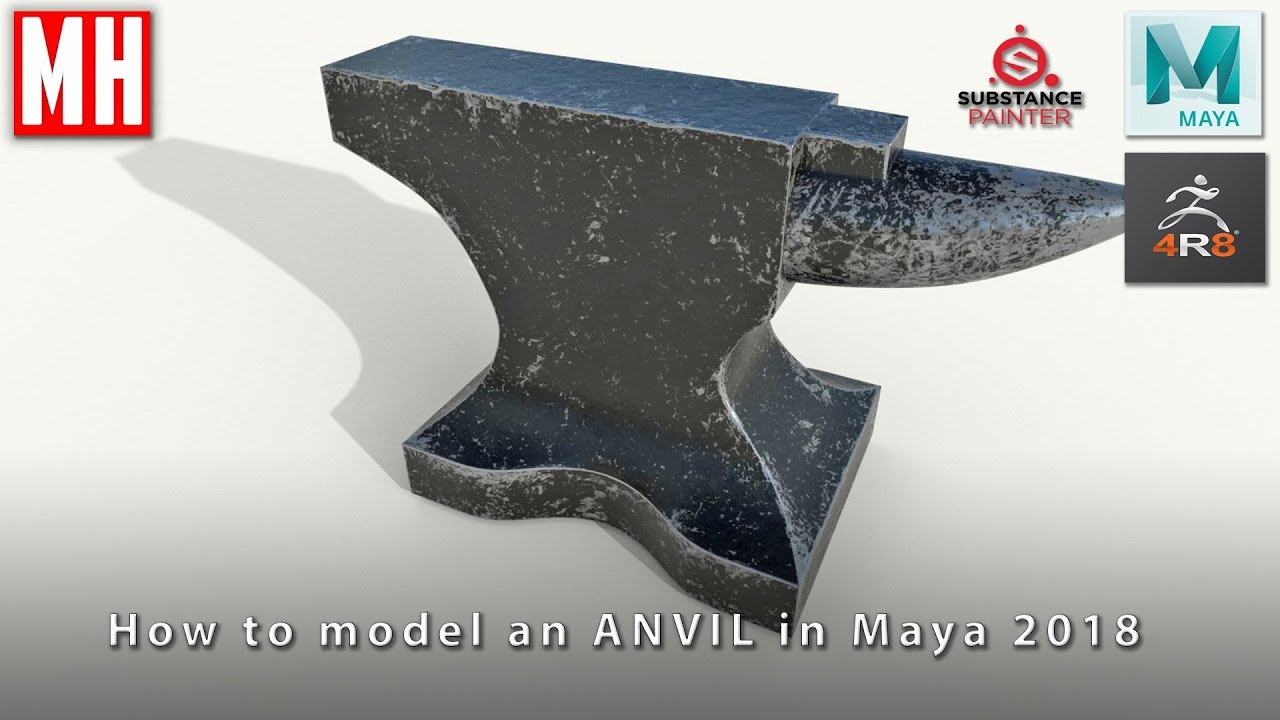 How to model an ANVIL: ( Full 3D workflow Maya / ZBrush / Substance Painter )