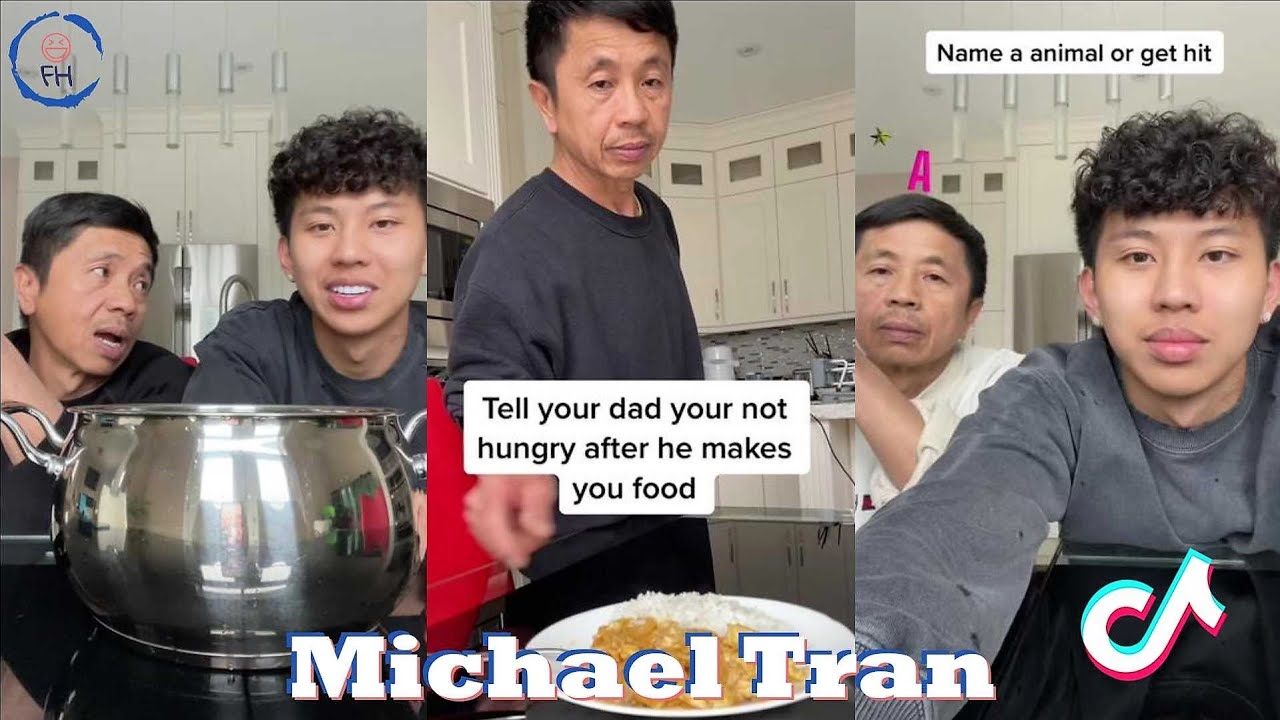 Funny Michael Tran TikTok 2023 | Michael Tran and His Dad Funny Videos (Part 2 )