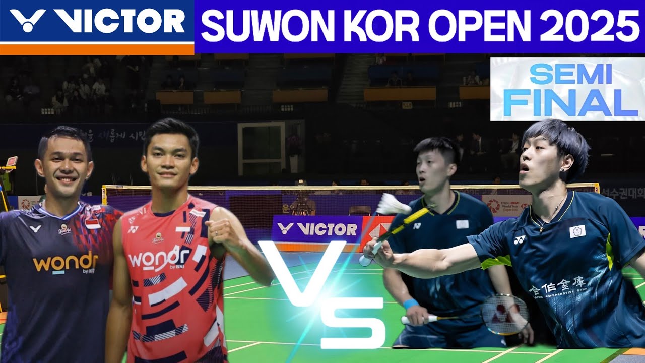 2025 SUWON VICTOR KOREA OPEN  LEE Jhe-Huei/YANG Po-Hsuan  vs Fajar ALFIAN/Muhammad Shohibul FIKRI 