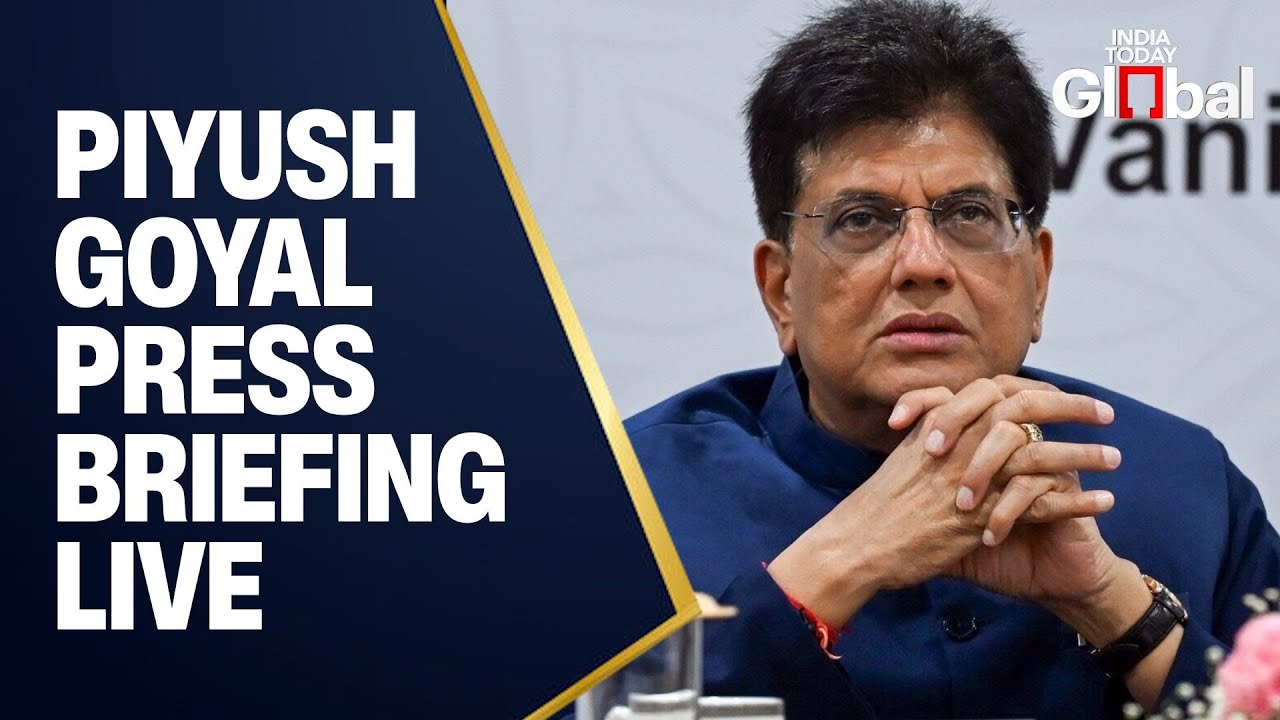 LIVE: Piyush Goyal Holds Press Conference on Trade and Economy