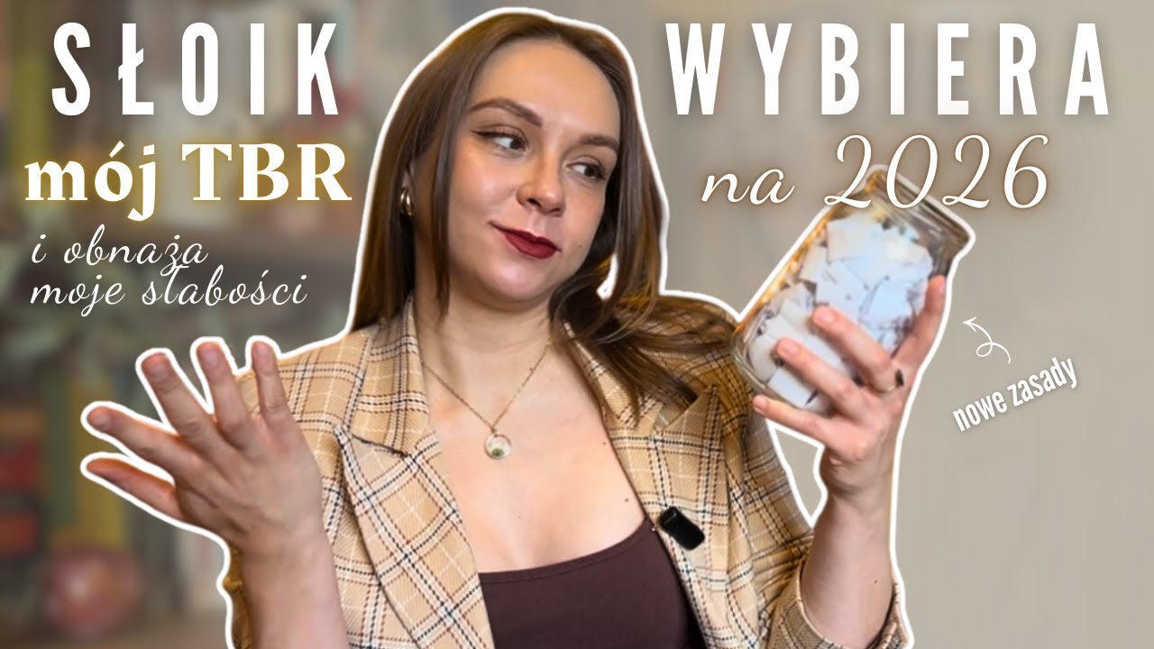 słoik wybiera MÓJ TBR NA 2026 📓 i przy okazji obnaża moje literackie słabości 🫠