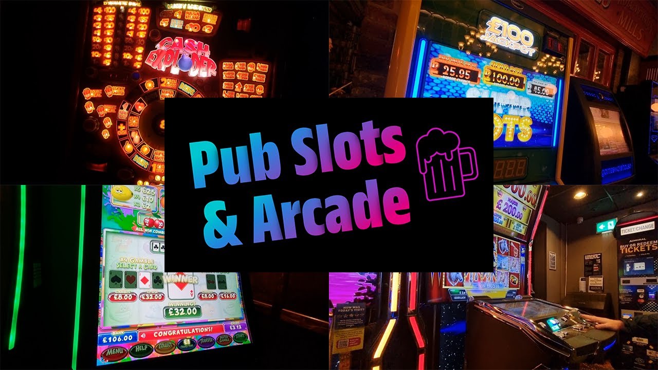 Sober Slots In The Pubs (For Me) Followed By Arcade Punt