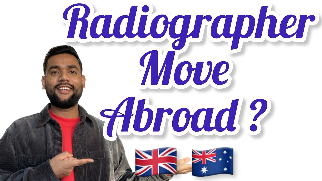 How to move abroad as Radiographer ? Easy Simple steps 🇬🇧 🇦🇺 🇮🇪