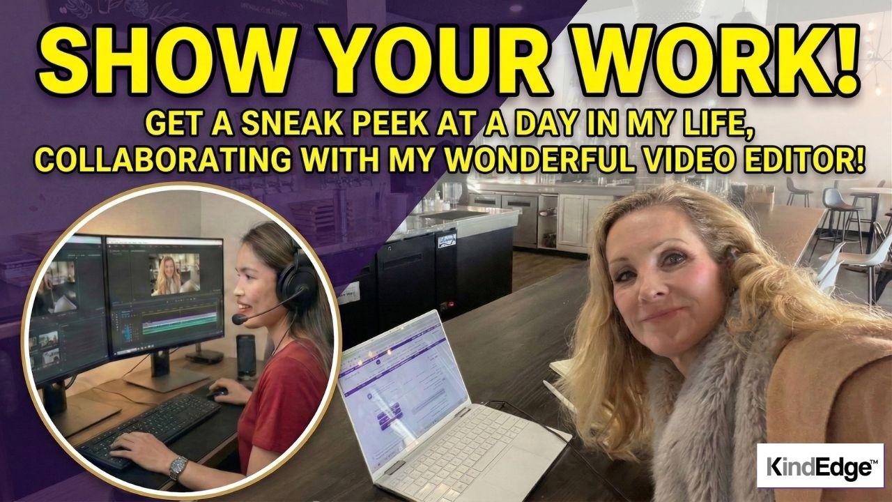 Collaborating with My Amazing Editor (THE WORK YOU DON’T SEE)
