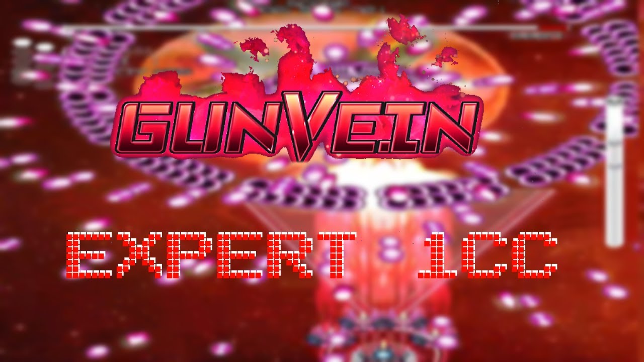 Gunvein - Expert 1CC (Type - A)