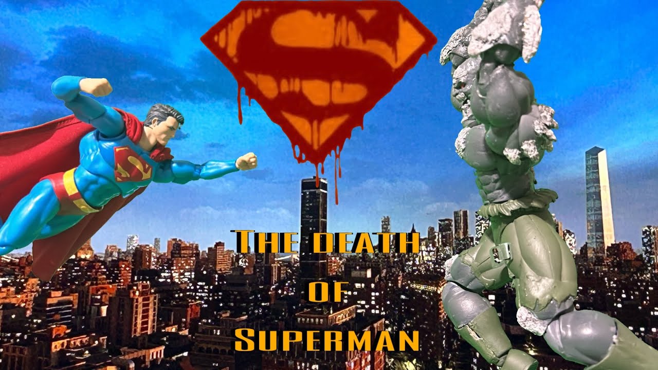 Superman vs doomsday death of Superman  stop motion￼[remake]