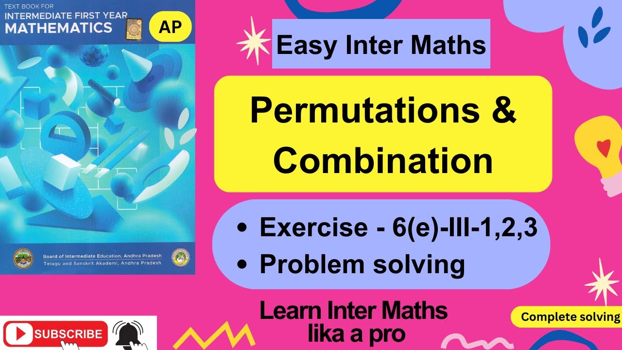 Permutations & Combinations-Ex 6(e)-III-1,2,3 Prob Solv,Ch-6,1st Year Inter Maths  @EasyInterMaths