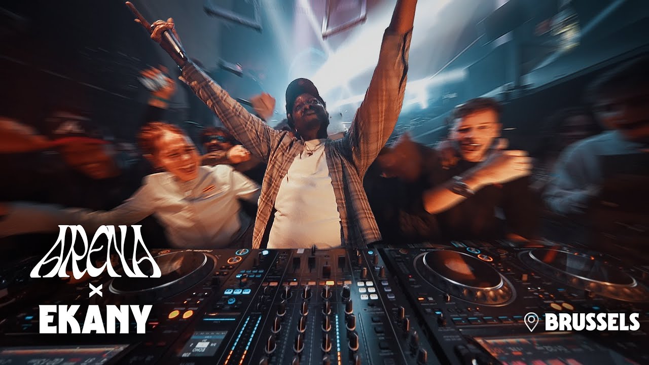 EKANY - ARENA Live set : Brussels