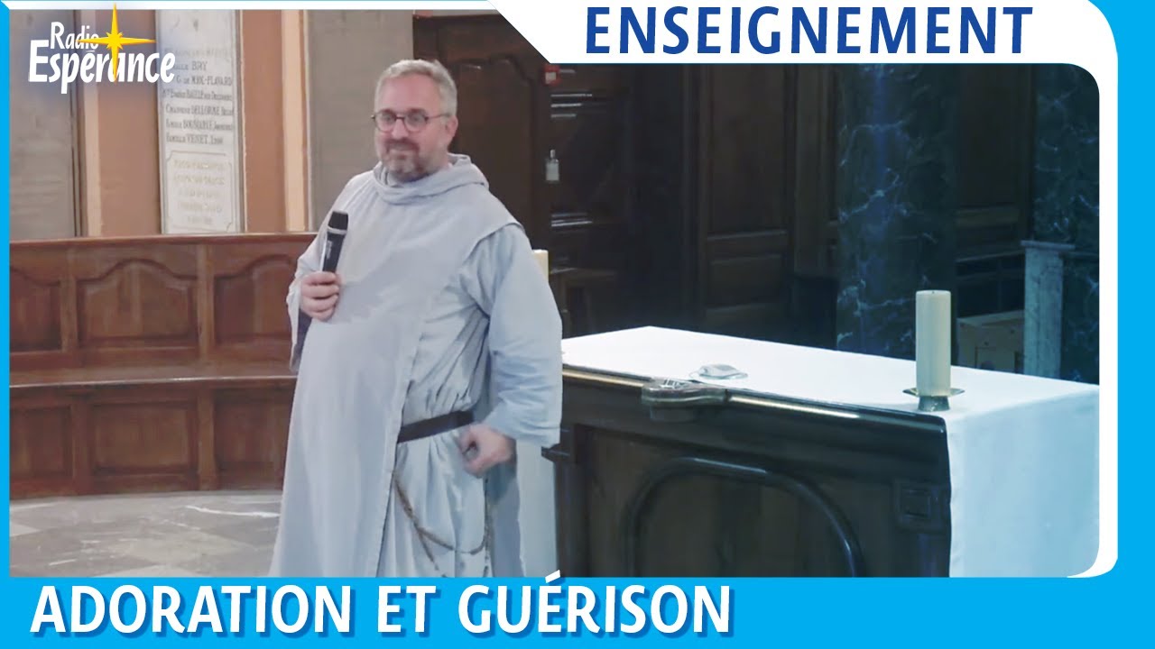 Adoration et guérison - Frère Baudoin | Congrès Adoratio 2021