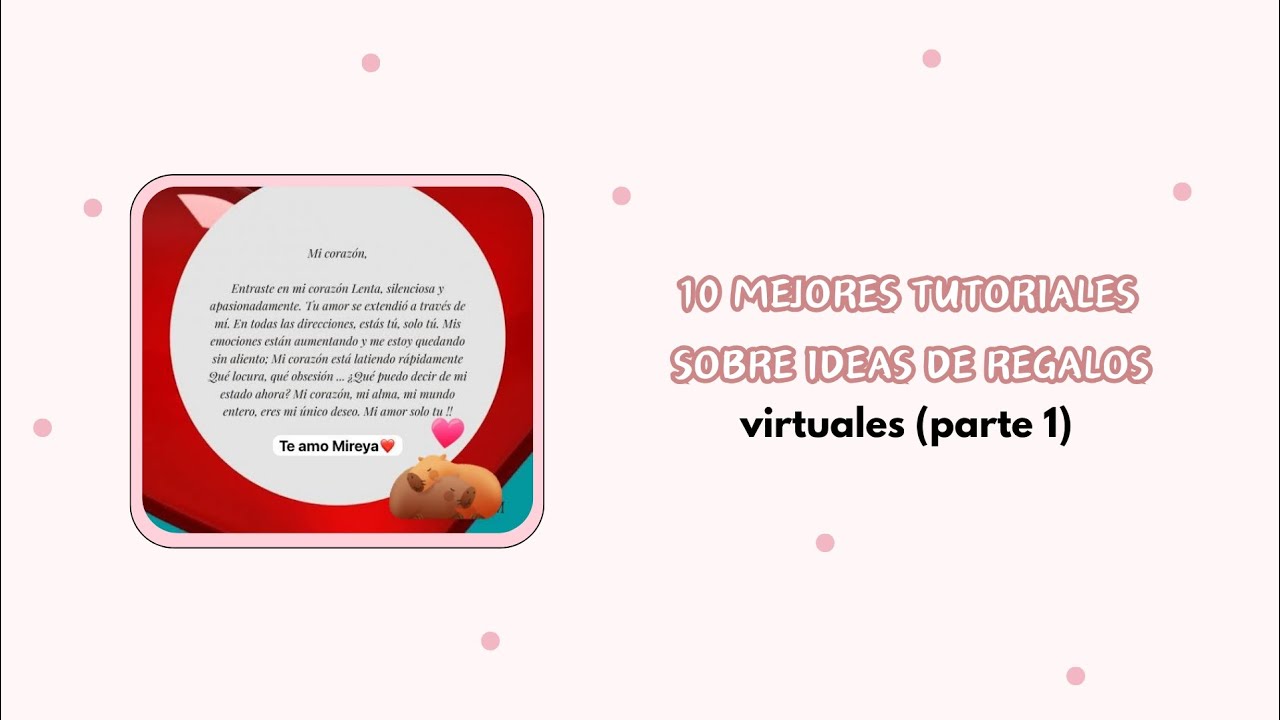 Top 10 mejores tutoriales de regalos virtuales (Parte 1)