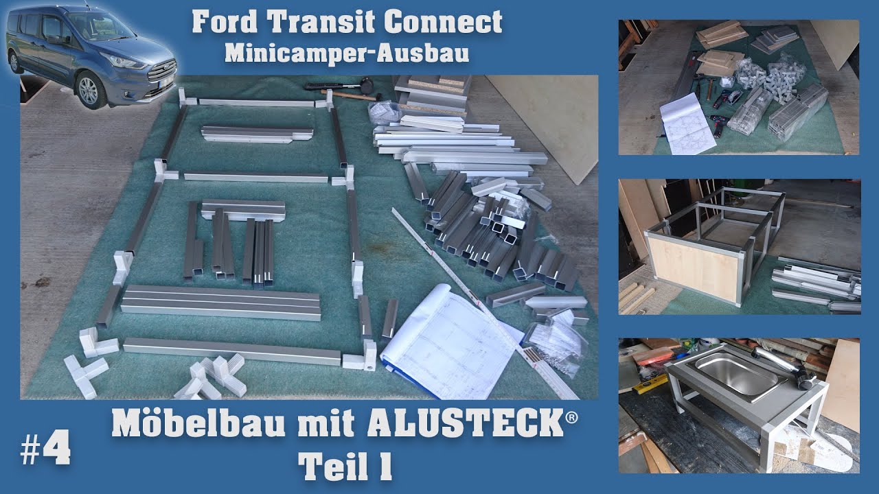 Ford Transit Connect Minicamper-Ausbau #4 🛠 Möbelbau mit ALUSTECK® Teil 1