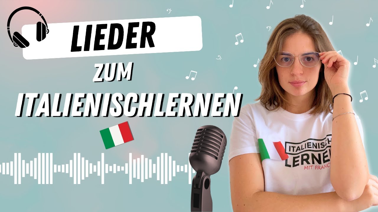 5 Italienische Hits um Italienisch zu lernen | Italienisch lernen mit Musik 🎵