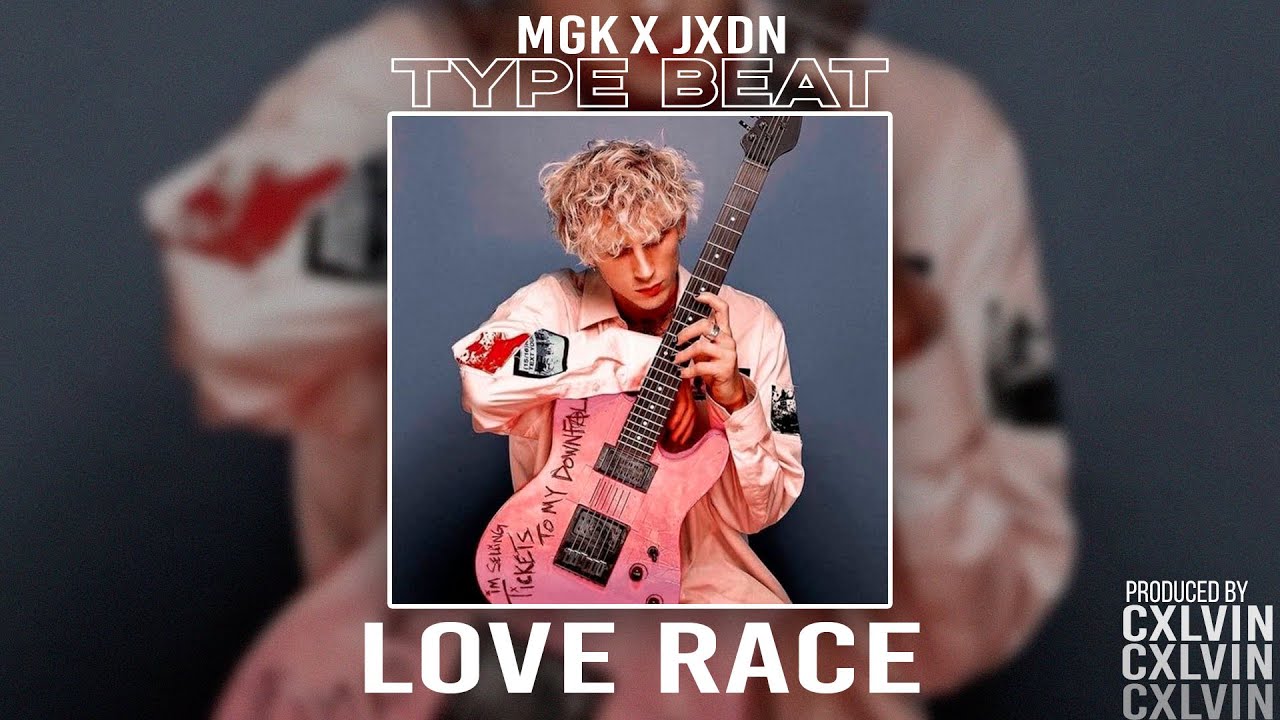 [FREE] MGK Type Beat x Jxdn Type Beat - 