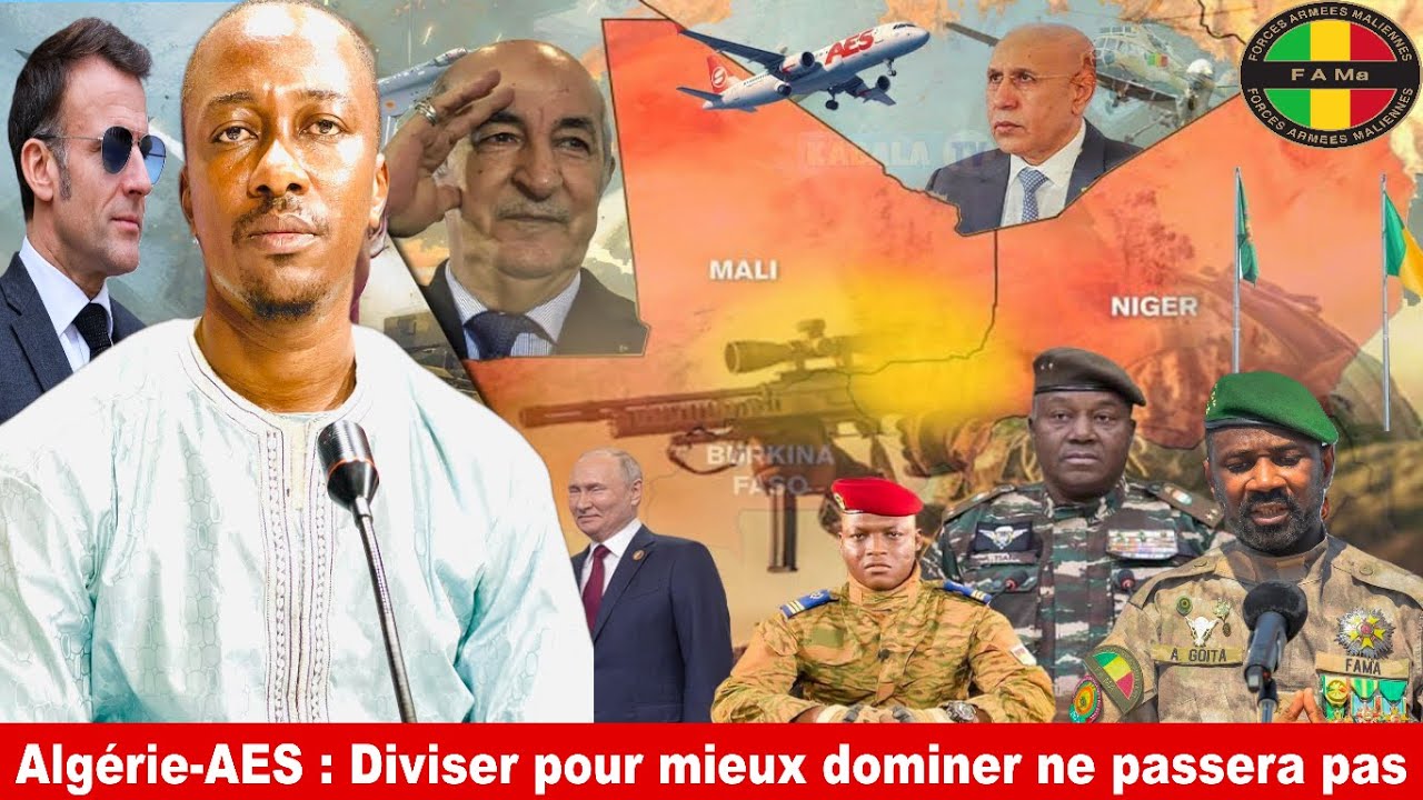 Algérie-AES : Diviser pour mieux dominer ne passera pas