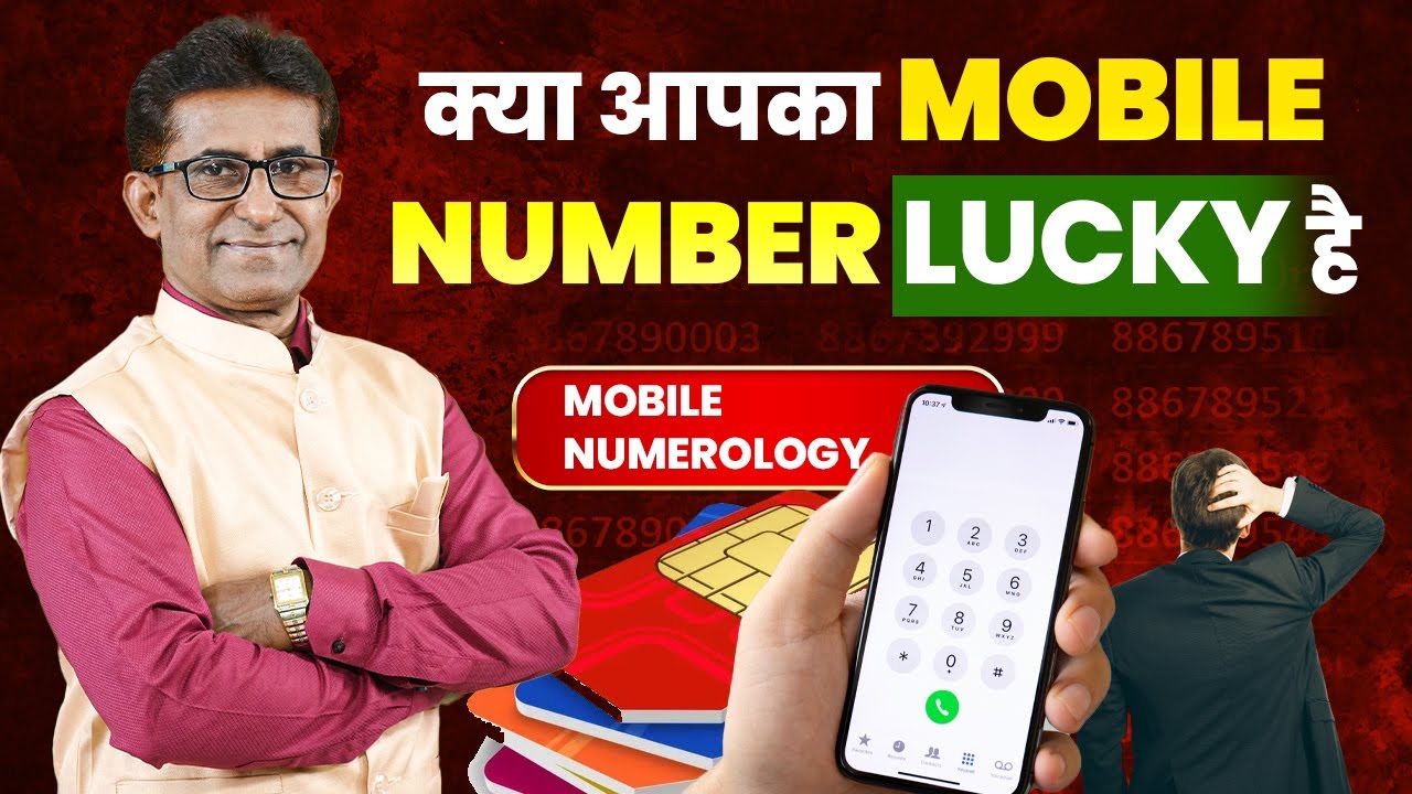 📱 Mobile Numerology! Aapka Mobile Number Badlega Aapki Kismat 🔢✨ | Kisor Singh