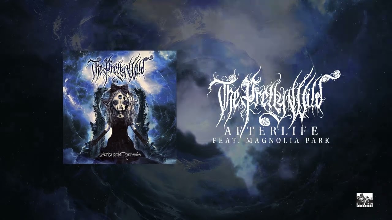 THE PRETTY WILD - AFTERLIFE (feat. Magnolia Park) (Official Audio)