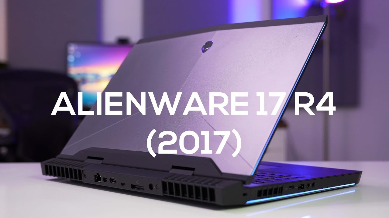 Alienware 17 R4 (2017) Review: The Best Big Gaming Laptop?