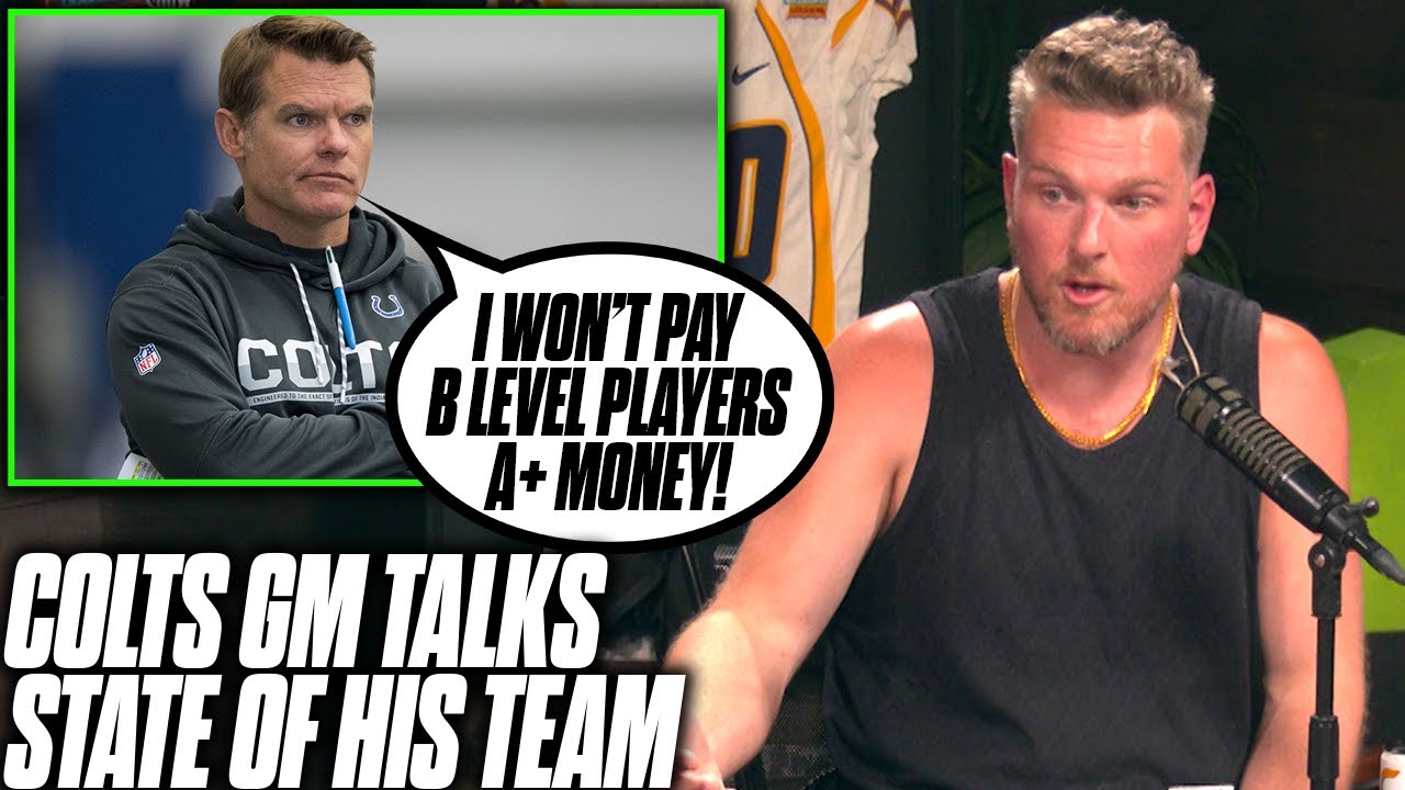 Pat McAfee Reacts To Colts GM Saying 
