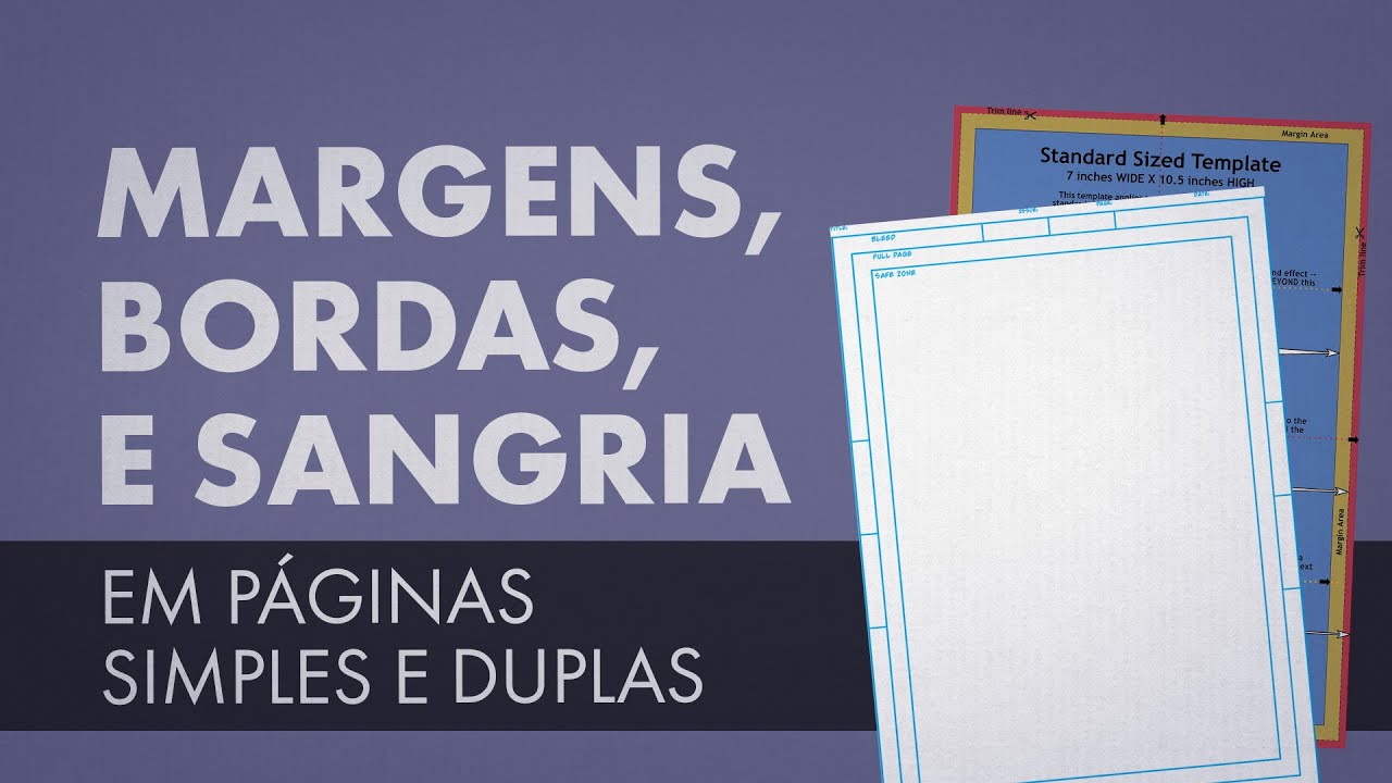 Margem, Bordas e Sangria nos quadrinhos e em Páginas Simples e Duplas