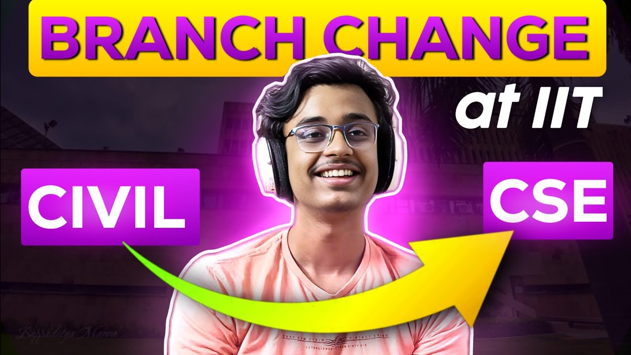Branch Change at IIT Delhi | JoSAA Counselling