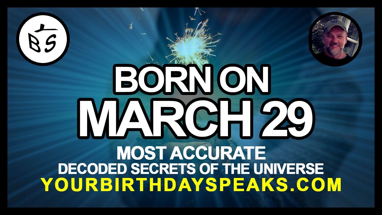 Born on March 29 | Numerology and Astrology Analysis