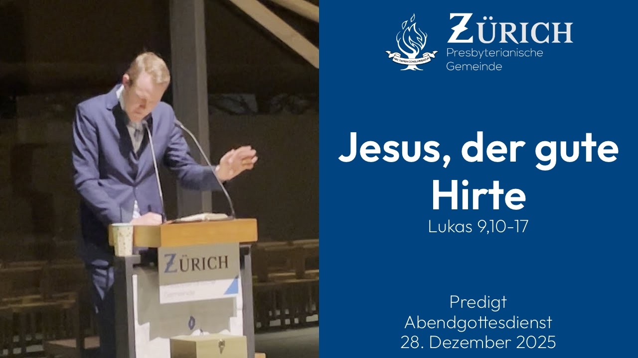 Jesus, der gute Hirte | Lukas 9,10-17