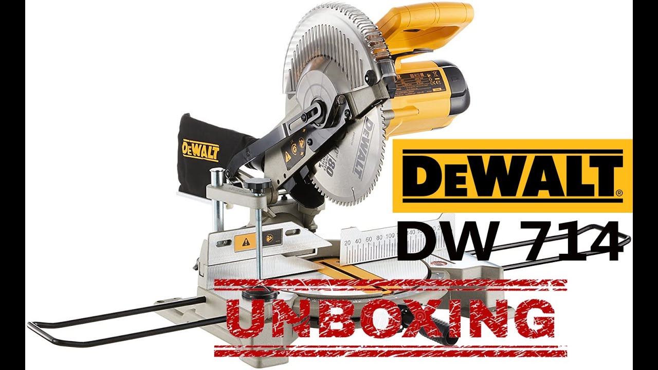 Dewalt DW714 Unboxing