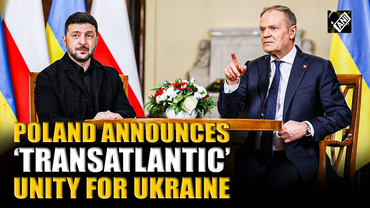 Poland&rsquo;s Donald Tusk says transatlantic unity on Ukraine secured amid conflict with Russia
